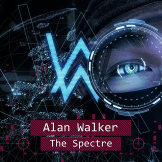 Alan Walker - The Spectre FLP